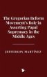 The Gregorian Reform Movement's Role in... - Bild 1