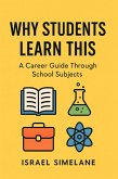 Why Students Learn This (eBook, ePUB)