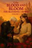 Lilac Blood and Bloom The Blooming Crown Volume 2 (eBook, ePUB)