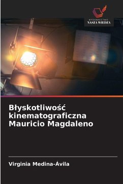 Cover B¿yskotliwo¿¿ kinematograficzna Mauricio Magdaleno