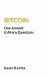 Bitcoin - One Answer to Many Questions - Bild 1