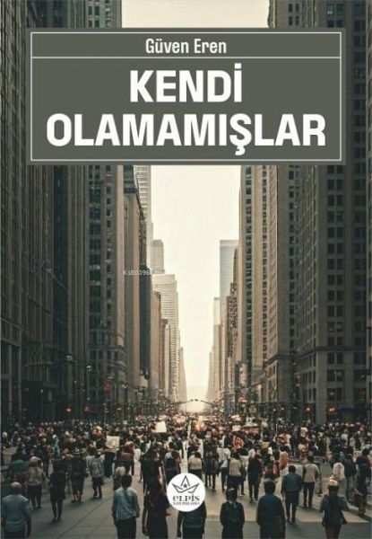 Kendi Olamamislar