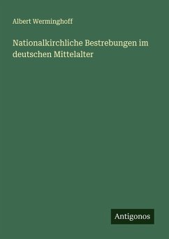 Cover Nationalkirchliche Bestrebungen im deutschen Mittelalter