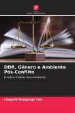 DDR, Género e Ambiente Pós-Conflito