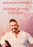 Anleitung für mehr Selbstliebe