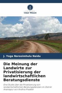 Cover Die Meinung der Landwirte zur Privatisierung der landwirtschaftlichen Beratungsdienste