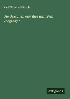 Cover Die Gracchen und ihre nächsten Vorgänger