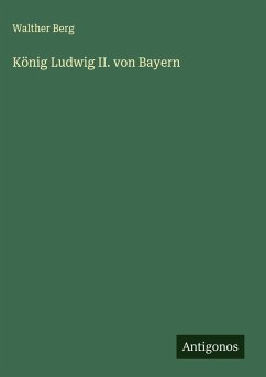 Cover König Ludwig II. von Bayern