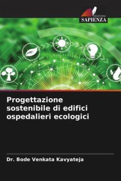 Cover Progettazione sostenibile di edifici ospedalieri ecologici