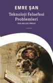 Teknoloji Felsefesi Problemleri Yazi, Bellek, Dikkat