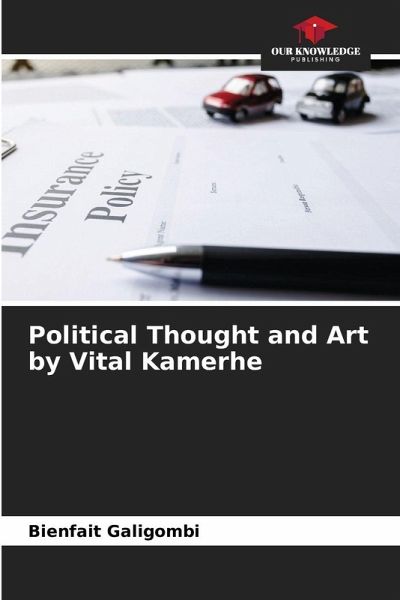 Political Thought and Art by Vital Kamerhe Political Thought and Art by Vital Kamerhe
