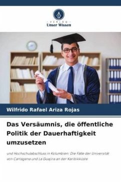 Cover Das Versäumnis, die öffentliche Politik der Dauerhaftigkeit umzusetzen