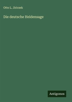 Die deutsche Heldensage Cover Die deutsche Heldensage