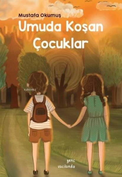 Umuda Kosan Cocuklar Umuda Kosan Cocuklar
