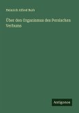 Über den Organismus des Persischen Verbums