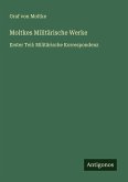 Moltkes Militärische Werke