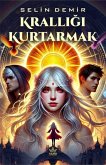 Kralligi Kurtarmak Kralligi Kurtarmak