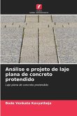 Análise e projeto de laje plana de concreto protendido Análise e projeto de laje plana de concreto protendido