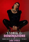 Storia di Dominazione. 2 (eBook, ePUB)