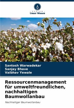 Cover Ressourcenmanagement für umweltfreundlichen, nachhaltigen Baumwollanbau