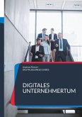 Digitales Unternehmertum Digitales Unternehmertum