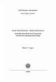 Wege der Mönche - Wege der Macht Wege der Mönche - Wege der Macht