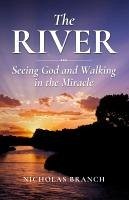 Cover The River: Seeing God and Walking in the Miracle (eBook, ePUB)