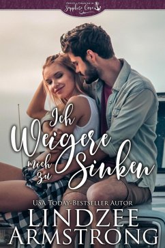 Ich weigere mich zu sinken (Zweite Chancen in Sapphire Cove, #3) (eBook, ePUB) - Armstrong, Lindzee