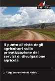 Il punto di vista degli agricoltori sulla privatizzazione dei servizi di divulgazione agricola