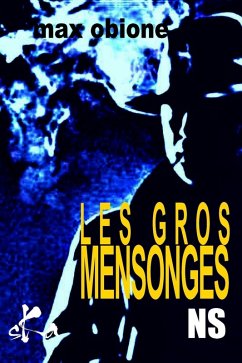 Cover Les gros mensonges (eBook, ePUB)