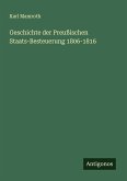 Geschichte der Preußischen Staats-Besteuerung 1806-1816 Geschichte der Preußischen Staats-Besteuerung 1806-1816