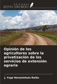 Opinión de los agricultores sobre la privatización de los servicios de extensión agraria