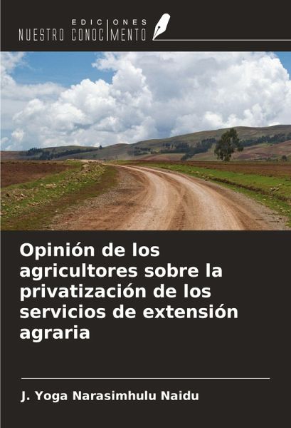 Opinión de los agricultores sobre la privatización de los servicios de extensión agraria