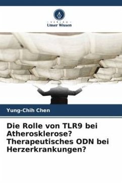 Cover Die Rolle von TLR9 bei Atherosklerose? Therapeutisches ODN bei Herzerkrankungen?