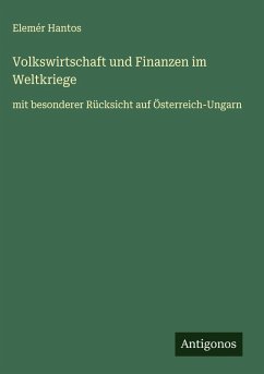 Cover Volkswirtschaft und Finanzen im Weltkriege
