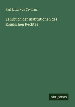 Cover Lehrbuch der Institutionen des Römischen Rechtes