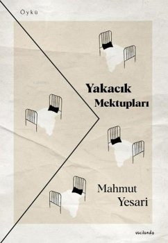 Yakacik Mektuplari - Yesari, Mahmut