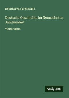 Deutsche Geschichte im Neunzehnten Jahrhundert Cover Deutsche Geschichte im Neunzehnten Jahrhundert
