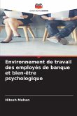 Environnement de travail des employés de banque et bien-être psychologique