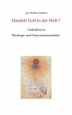 Handelt Gott in der Welt?