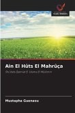 Ain El Hûts El Mahrûça Ain El Hûts El Mahrûça