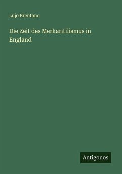 Cover Die Zeit des Merkantilismus in England