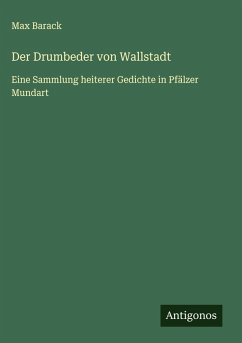 Der Drumbeder von Wallstadt - Barack, Max Der Drumbeder von Wallstadt - Barack, Max