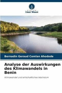 Analyse der Auswirkungen des Klimawandels in Benin - Ahodode, Bernadin Géraud Comlan