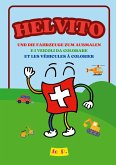 HELVITO UND DIE FAHRZEUGE ZUM AUSMALEN