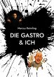 Die Gastro & ich - Bild 1