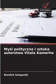 My¿l polityczna i sztuka autorstwa Vitala Kamerhe My¿l polityczna i sztuka autorstwa Vitala Kamerhe