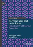 Television Goes Back to the Future Television Goes Back to the Future