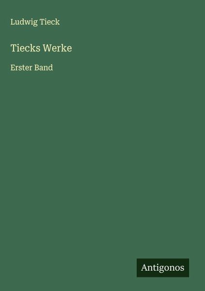 Tiecks Werke