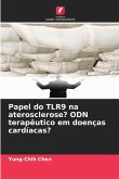 Papel do TLR9 na aterosclerose? ODN terapêutico em doenças cardíacas?